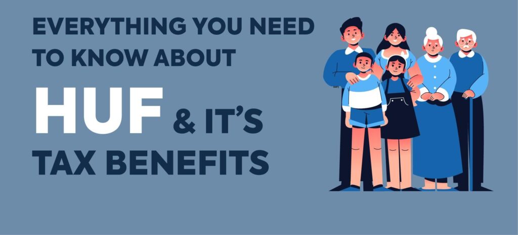HUF(Hindu Undivided Family) Tax Saving Provision Under Old And New Tax Regime